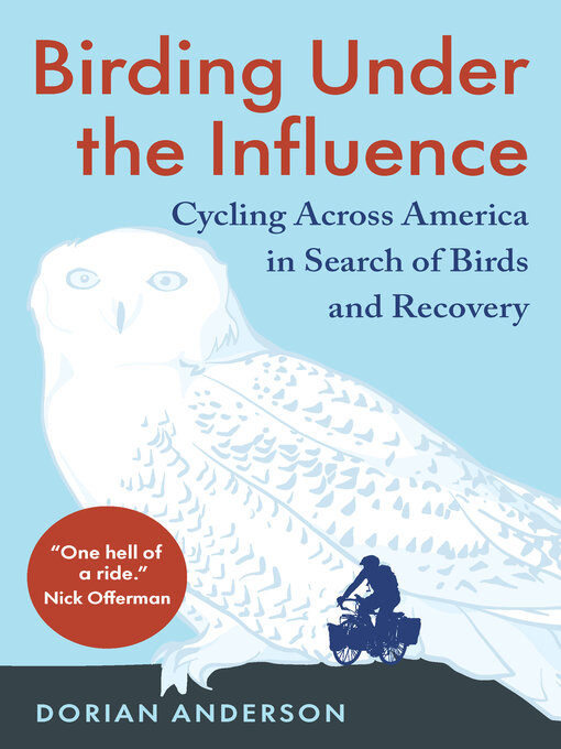 Title details for Birding Under the Influence by Dorian Anderson - Available